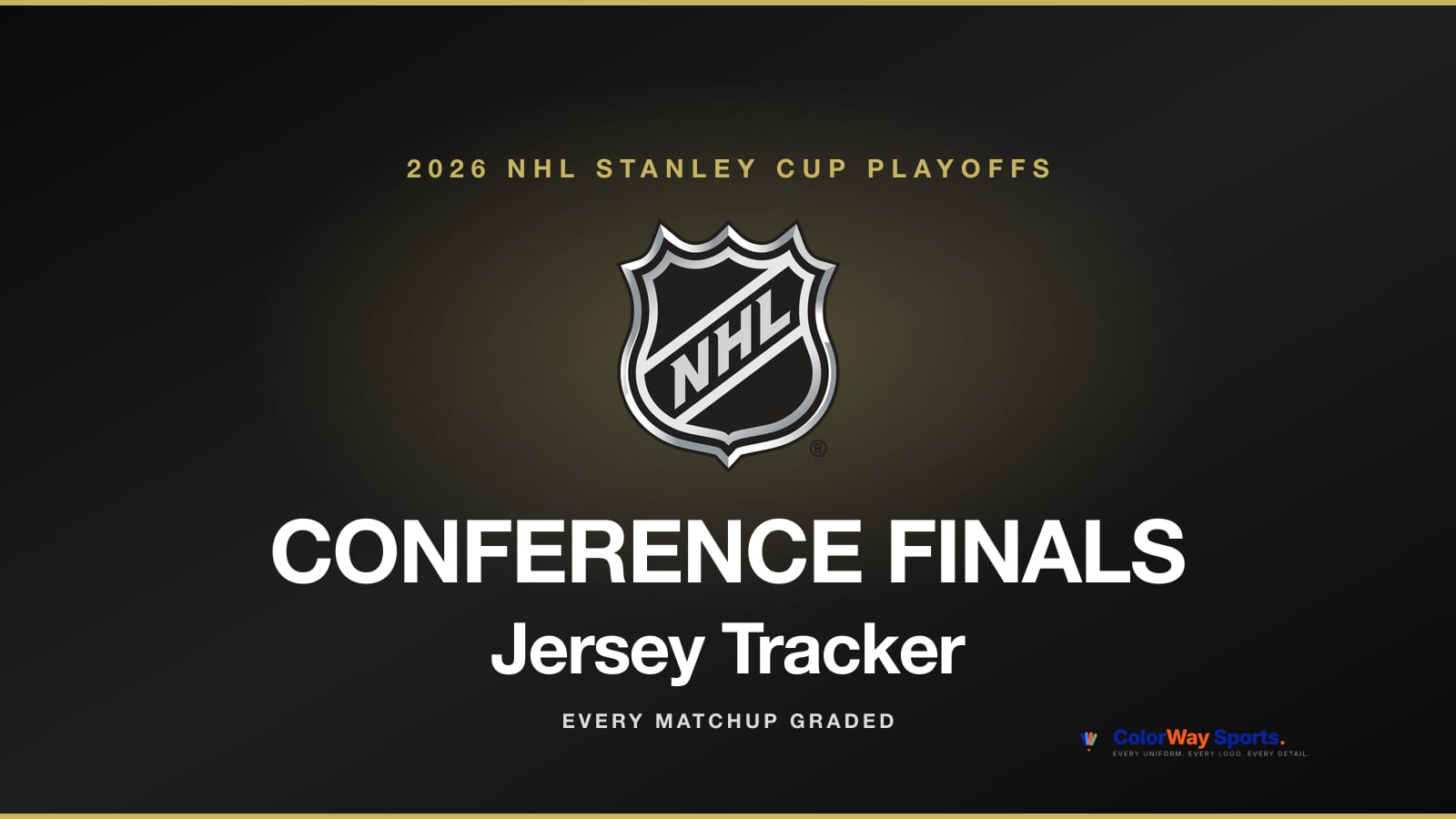2026 NHL Stanley Cup Playoffs Conference Finals Jersey Tracker cover with NHL shield logo and Conference Finals wordmark on dark silver gradient