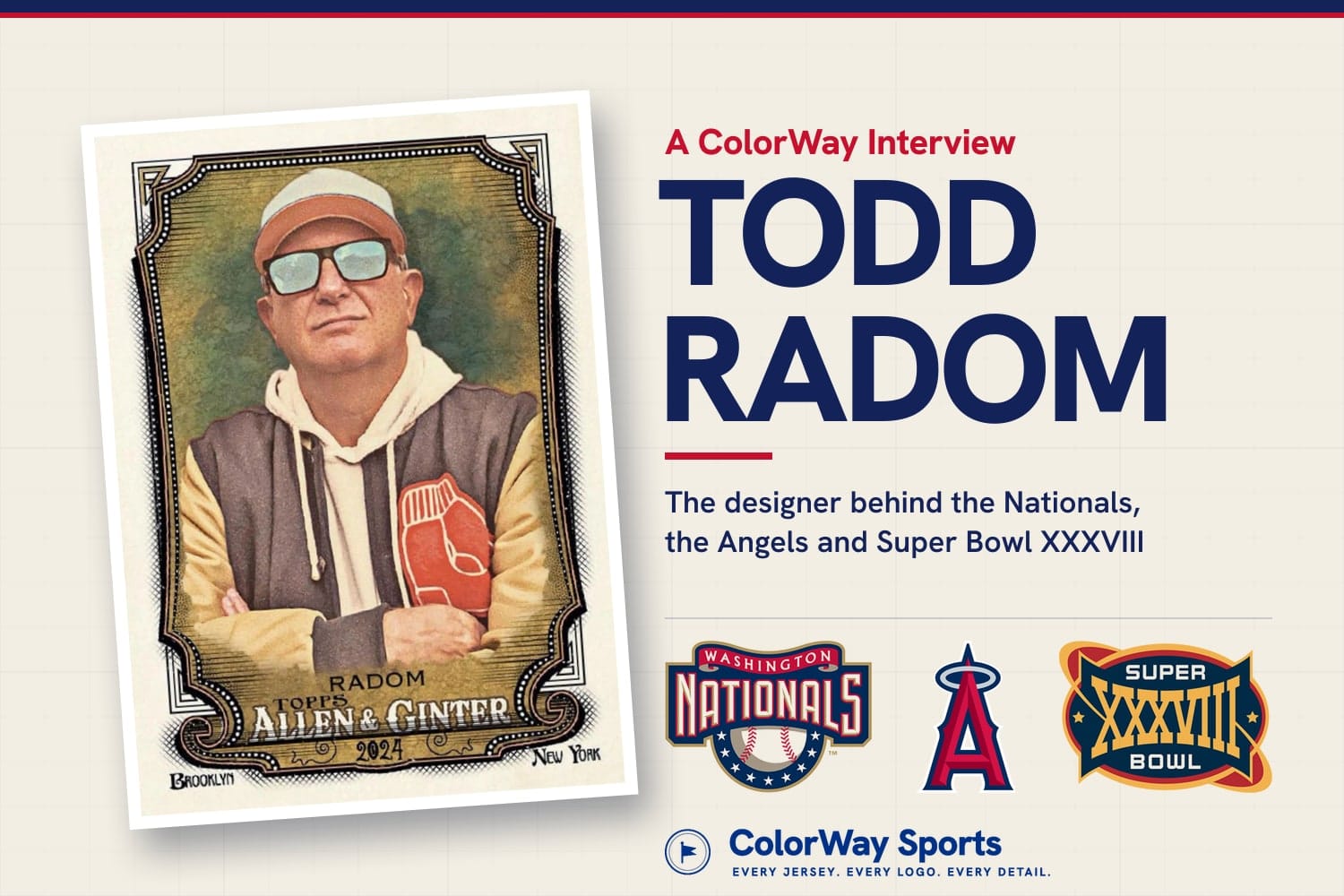 Sports logo designer Todd Radom on his Topps Allen and Ginter card, with his Washington Nationals, Los Angeles Angels and Super Bowl XXXVIII logos